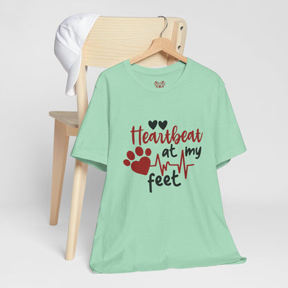 Heartbeat at my Feet - Unisex Tee