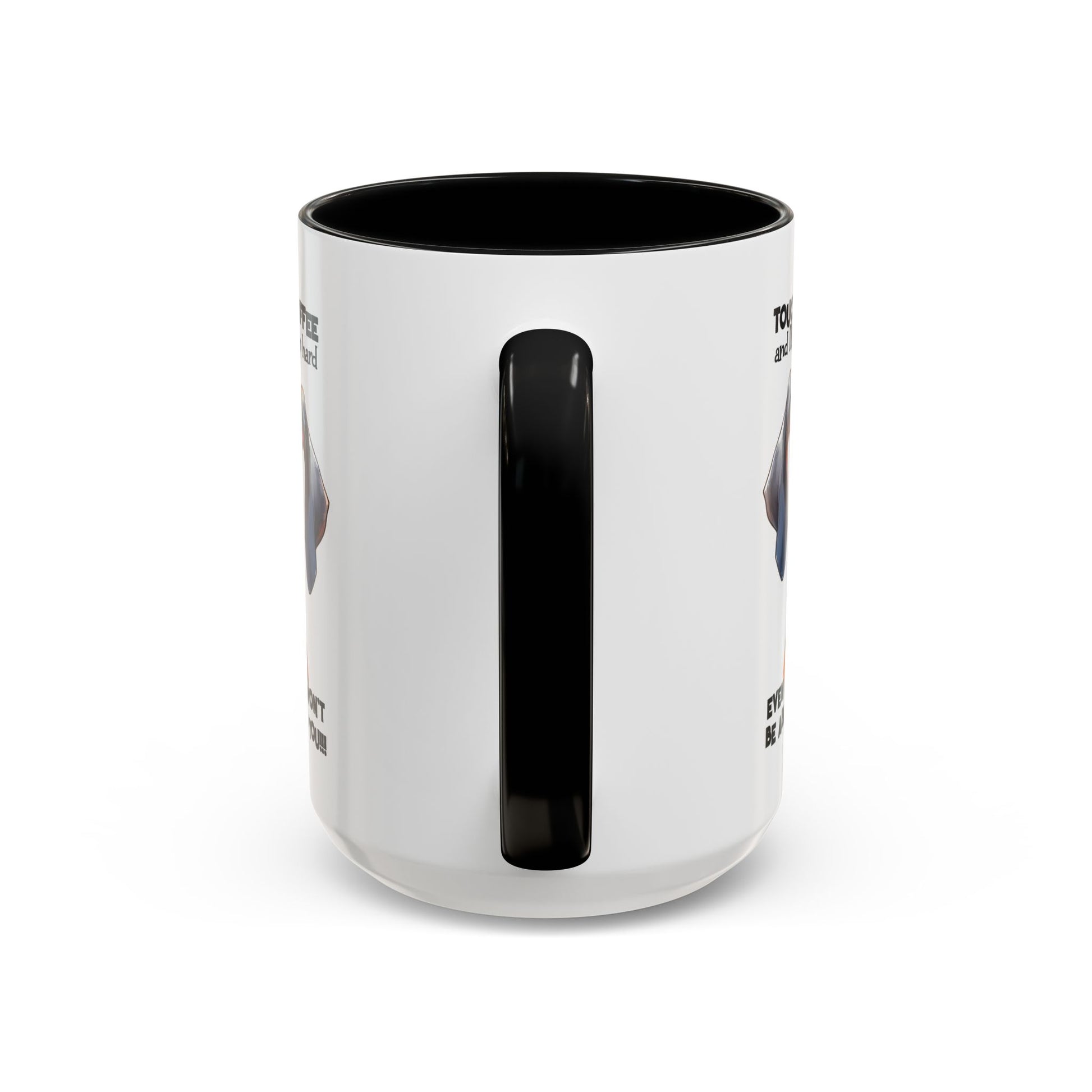 Funny Dog Coffee Mug for Pet Lovers – Tough Coffee Quote – Gift for Dog Owners | Purrfect Pet Haven