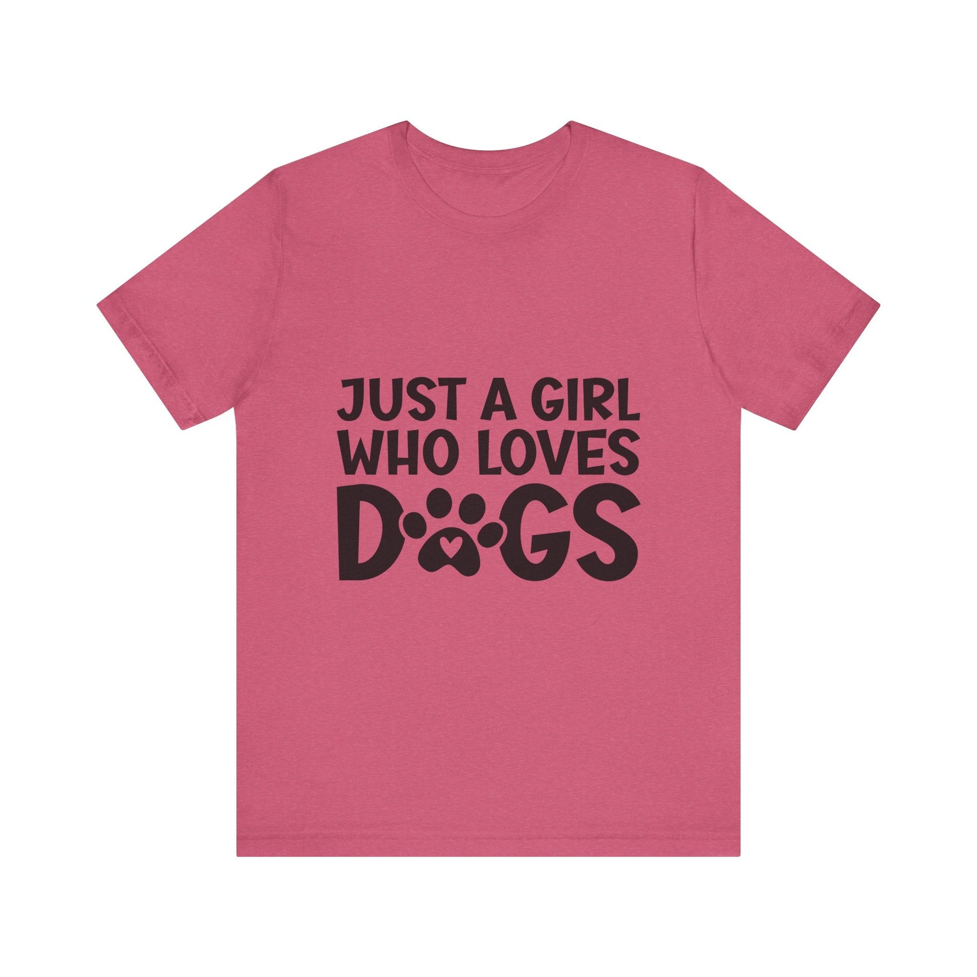 Dog Lover Unisex Tee - Just a Girl Who Loves Dogs | Purrfect Pet Haven
