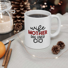 Wife Mother Dog Lover - Ceramic Mug
