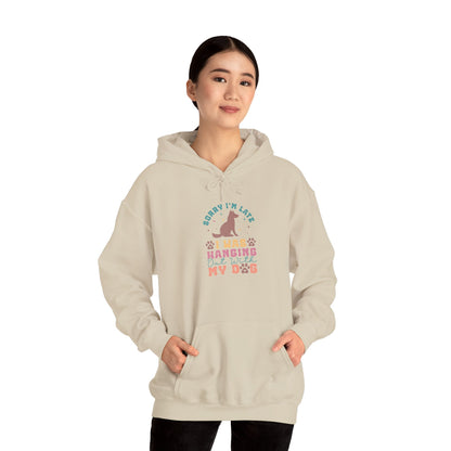 Funny Dog Lover Sweatshirt - "Sorry I'm Late, I Was Hanging Out With My Dog" - Unisex Heavy Blend™ Hoodie | Purrfect Pet Haven