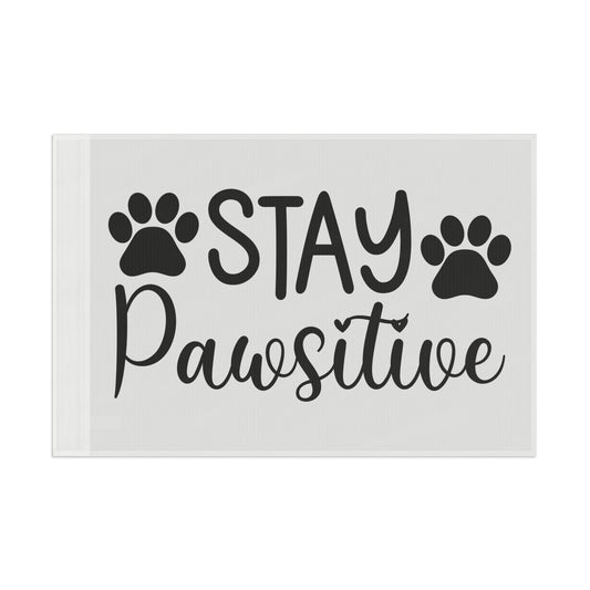 Paw Print Flag - Stay Pawsitive Home Decor