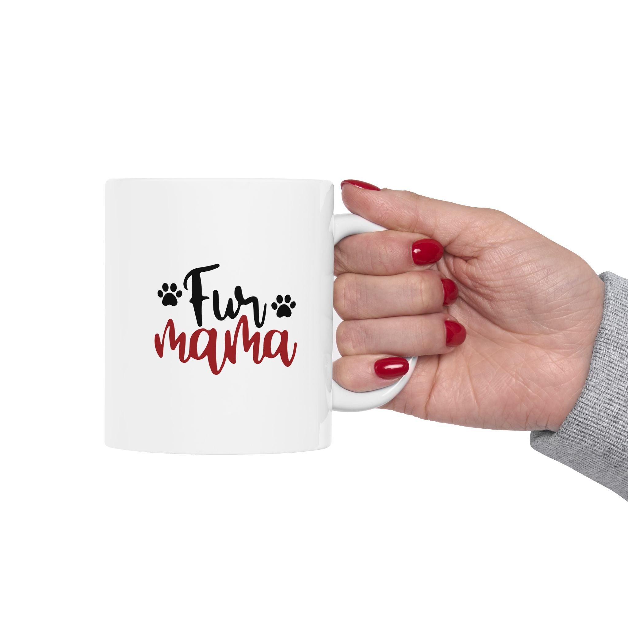Fur Mama Ceramic Mug - 11oz & 15oz with Heart and Paw Print Design