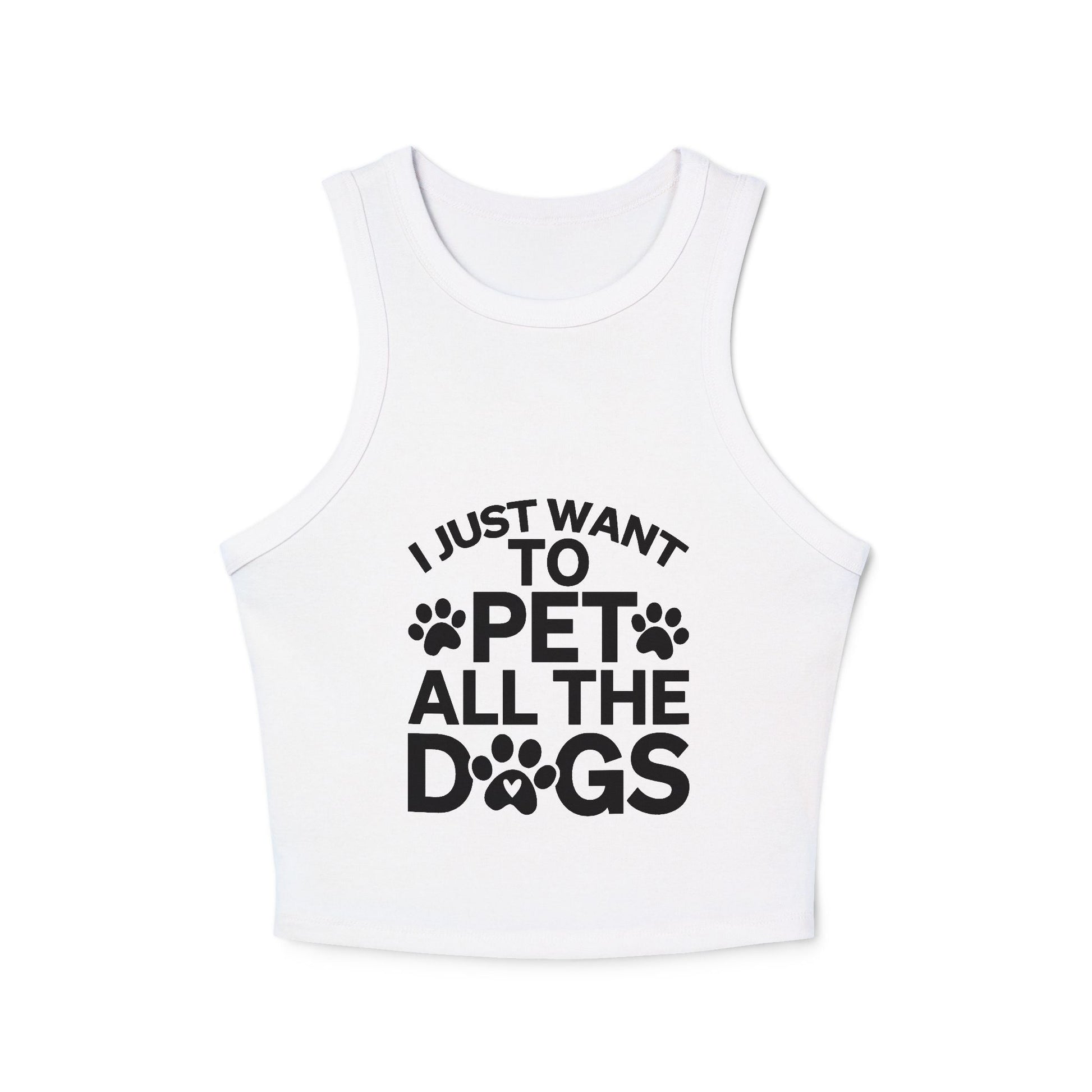 I Just Want to Pet All the Dogs - Women's Micro Rib Racer Tank Top - Cute Pet Lover Apparel | Purrfect Pet Haven