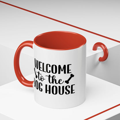 Welcome to the Dog House Coffee Mug - Perfect Gift for Dog Lovers