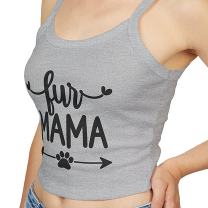 Fur Mama Spaghetti Strap Tank Top - Perfect for Dog Moms
