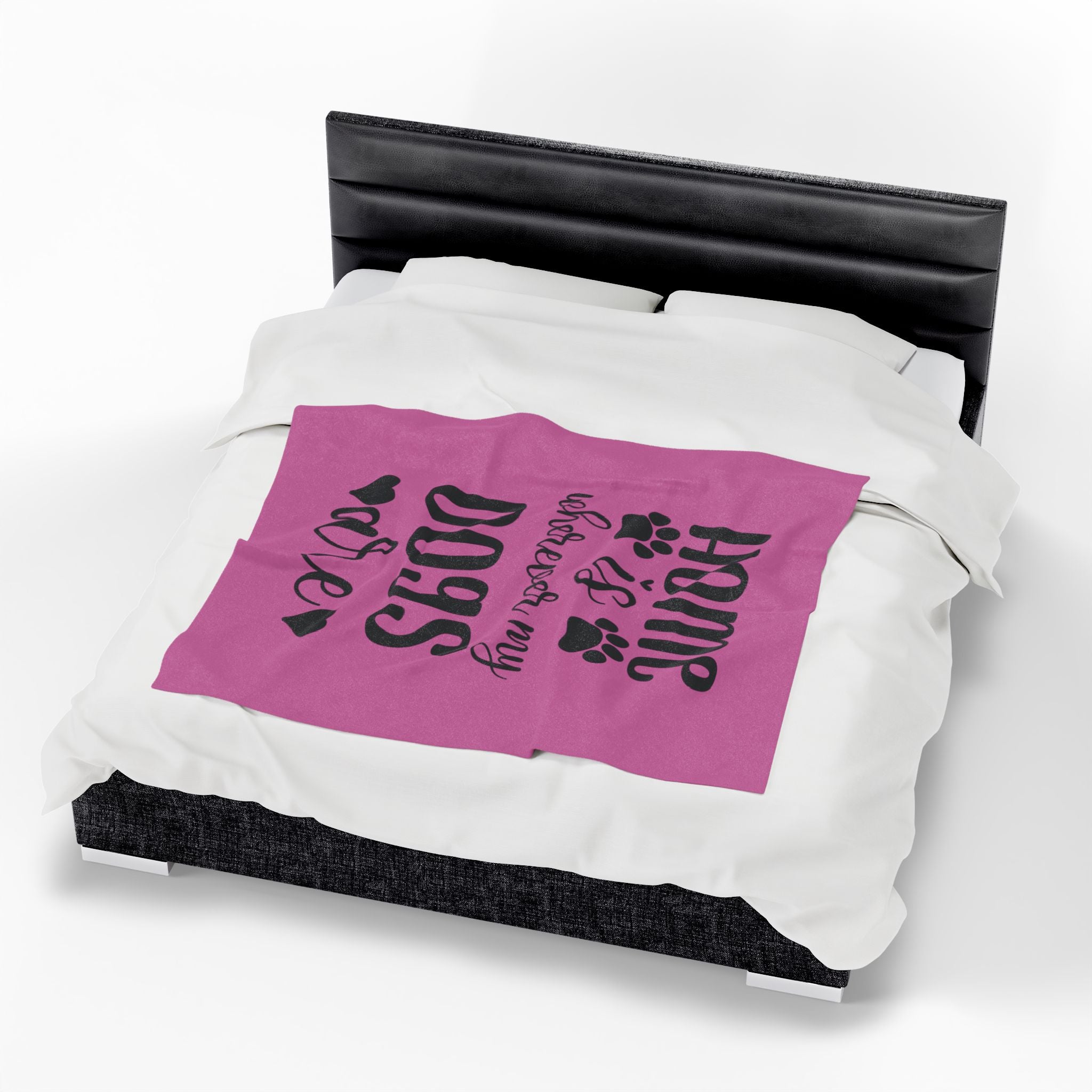 Cozy Pet Lover's Blanket - "Home is Wherever My Dogs Are" - Velveteen Plush