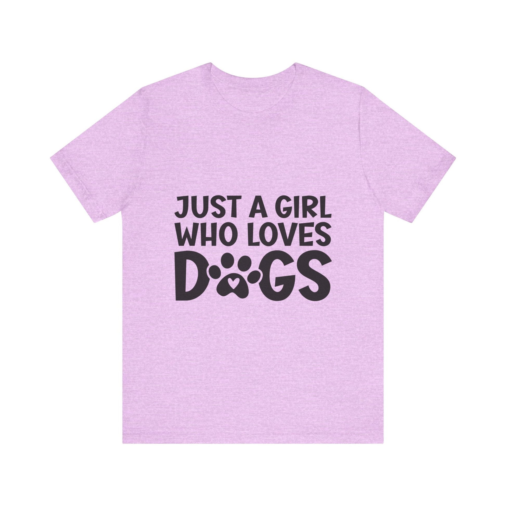 Dog Lover Unisex Tee - Just a Girl Who Loves Dogs | Purrfect Pet Haven