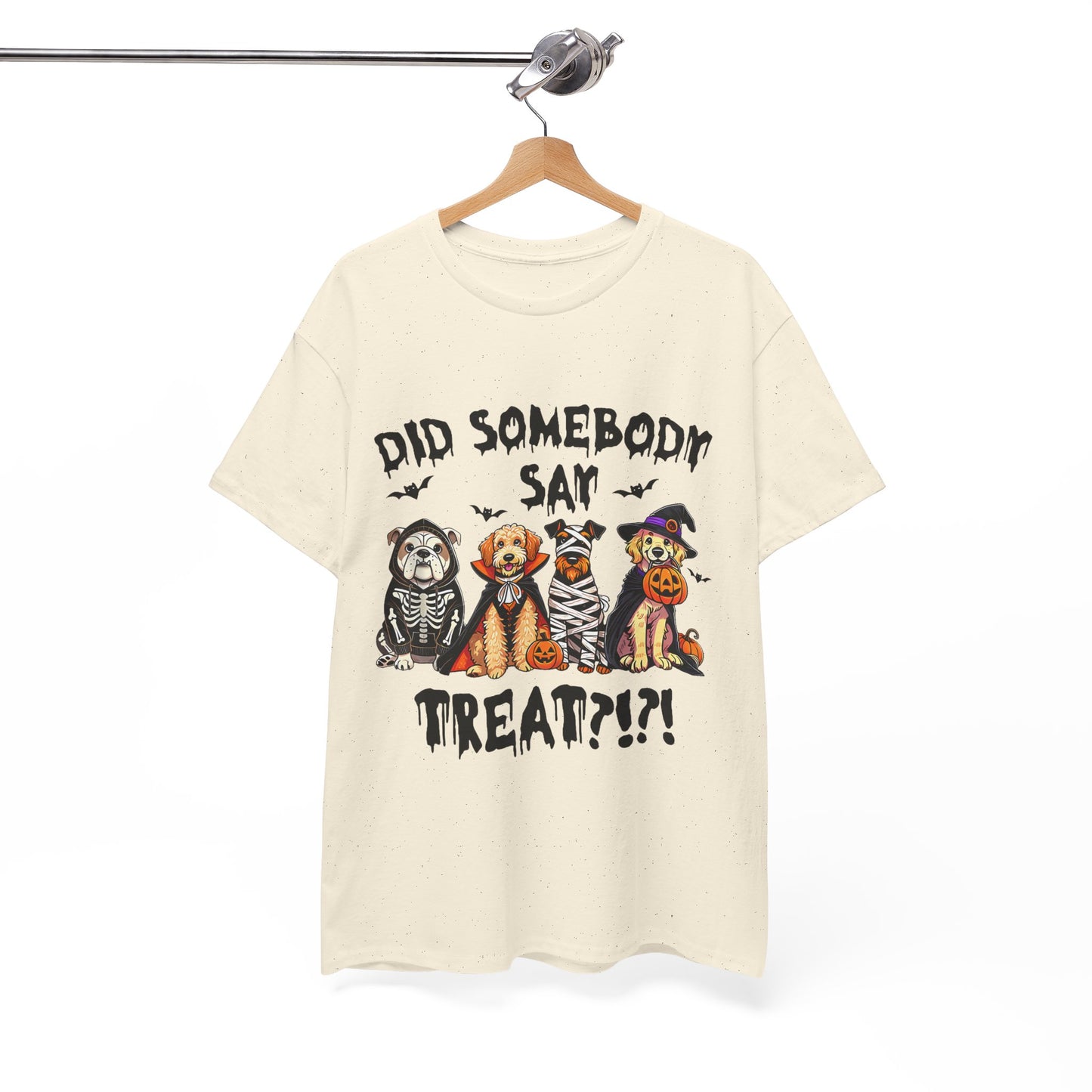 Printify Heavy Cotton T-Shirt cream with Halloween dog costume graphic reading Did Somebody Say Treat featuring four dogs