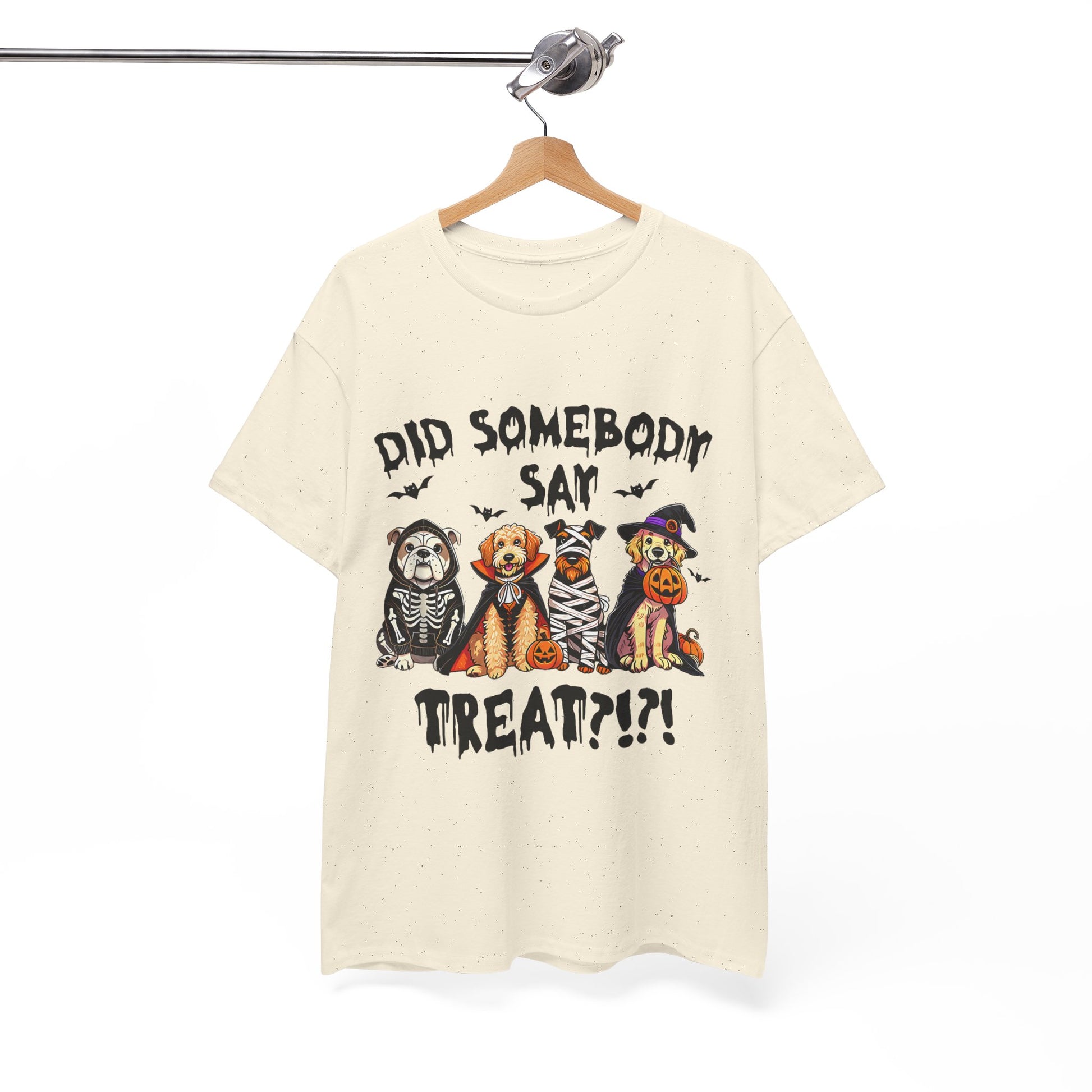 Printify Heavy Cotton T-Shirt cream with Halloween dog costume graphic reading Did Somebody Say Treat featuring four dogs