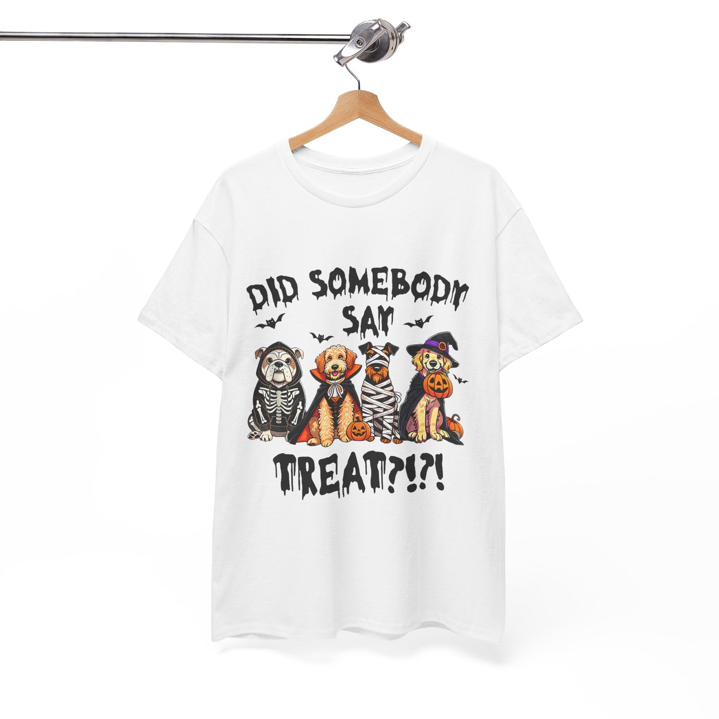 Printify Heavy Cotton T-Shirt white with four dogs in Halloween costumes and Did Somebody Say Treat graphic