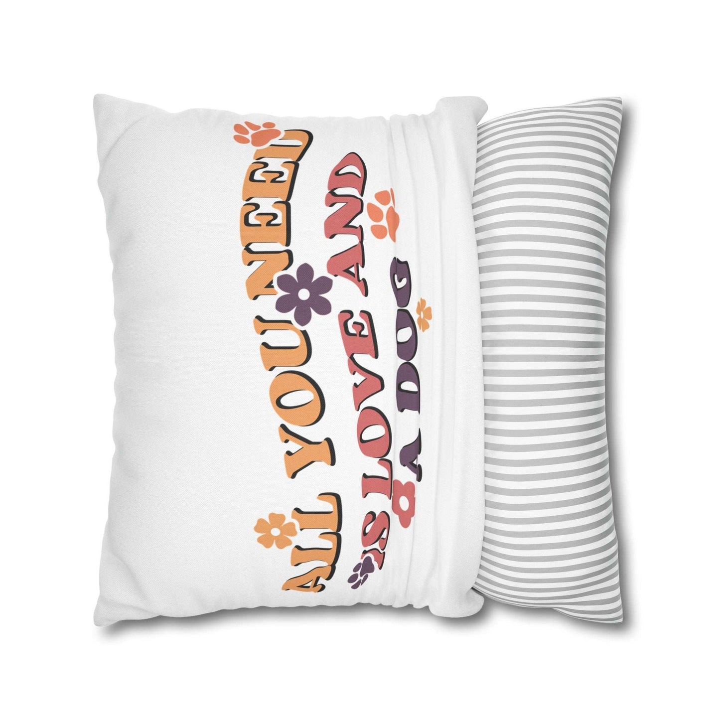 Printify Cozy Throw Pillow white cover with retro All You Need Is Love And A Dog design and striped back
