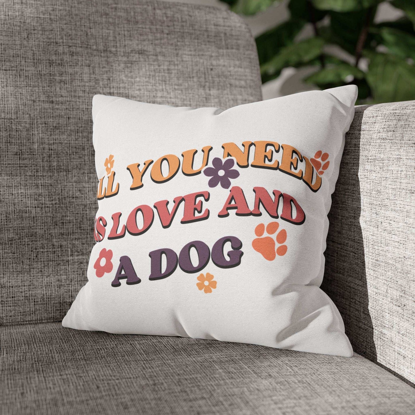 Cozy Throw Pillow with retro All you need is love and a dog graphic with paw prints and flowers on white pillow