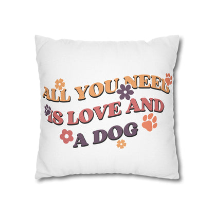 Cozy Throw Pillow white pillow with All you need is love and a dog retro text paw prints and colorful flower accents