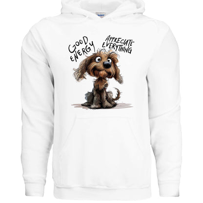 Good Energy Hoodie with Positive Dog Message - Purrfect Pet Haven