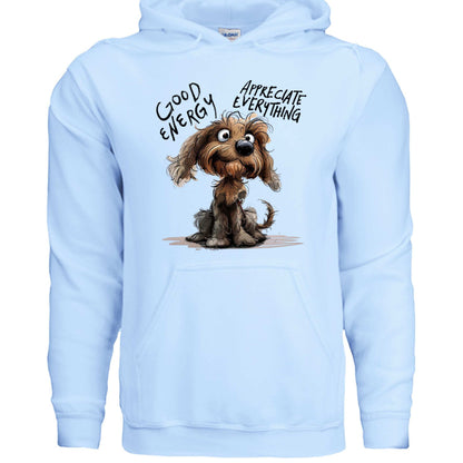 Good Energy Hoodie with Positive Dog Message - Purrfect Pet Haven