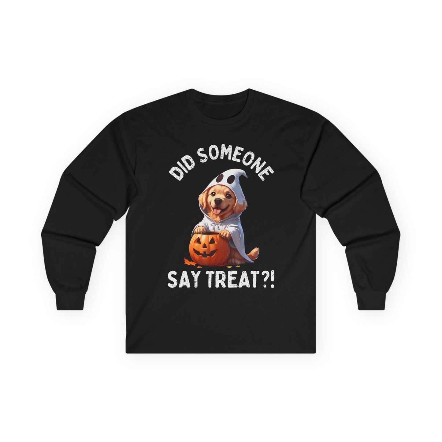 Printify long sleeve Pet Lover Shirt with dog in ghost costume and pumpkin graphic Did Someone Say Treat Halloween