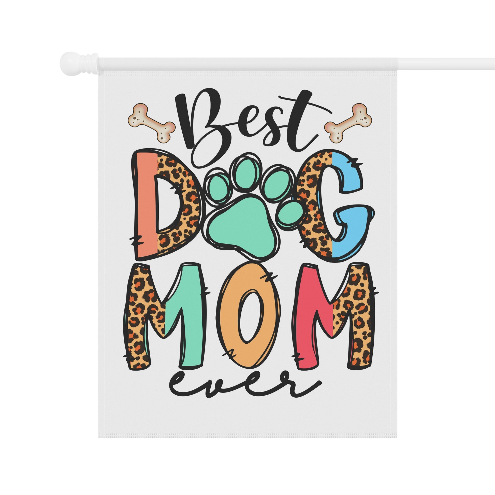 Printify Dog Mom Garden Flag featuring Best Dog Mom ever design with leopard print letters and green paw